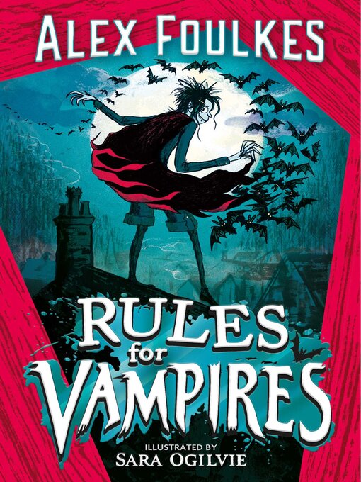 Title details for Rules for Vampires by Alex Foulkes - Wait list